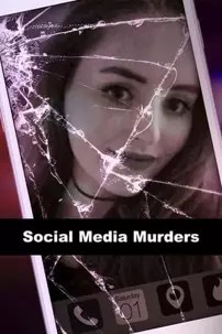 watch-Social Media Murders