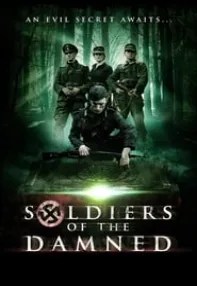 watch-Soldiers of the Damned