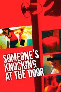 watch-Someone’s Knocking at the Door