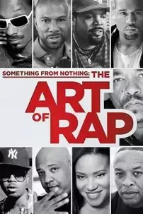 watch-Something from Nothing: The Art of Rap