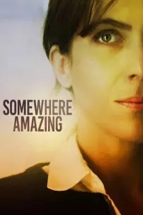 watch-Somewhere Amazing