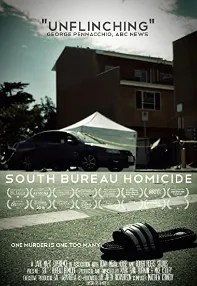 watch-South Bureau Homicide