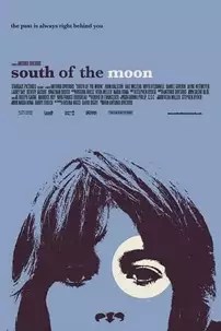 watch-South of the Moon