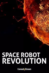 watch-Space Robot Revolution