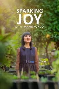 watch-Sparking Joy with Marie Kondo