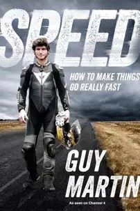 watch-Speed with Guy Martin
