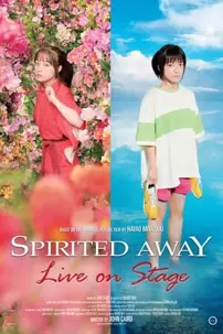 watch-Spirited Away: Live on Stage