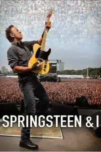 watch-Springsteen & I