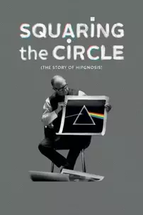 watch-Squaring the Circle (The Story of Hipgnosis)