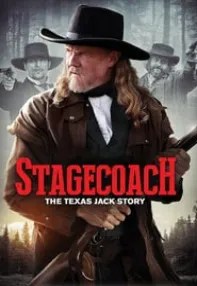 watch-Stagecoach: The Texas Jack Story