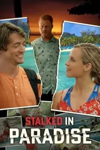 watch-Stalked in Paradise