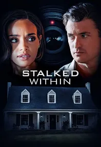 watch-Stalked Within