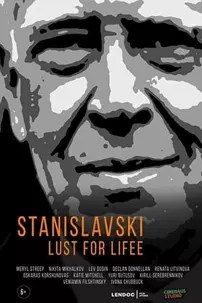 watch-Stanislavsky. Lust for life