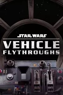 watch-Star Wars Vehicle Flythroughs