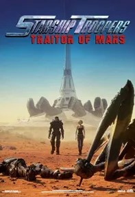 watch-Starship Troopers: Traitor of Mars