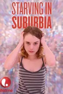 watch-Starving in Suburbia