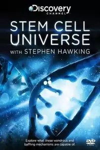 watch-Stem Cell Universe With Stephen Hawking