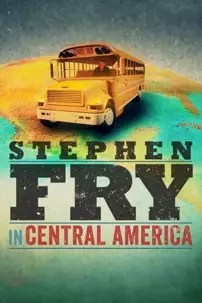 watch-Stephen Fry in Central America