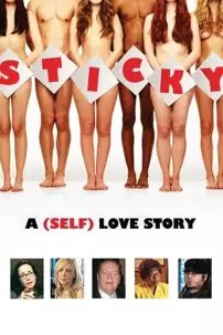 watch-Sticky: A (Self) Love Story