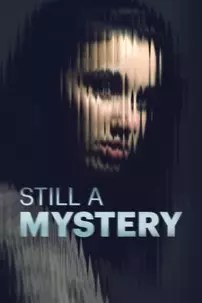 watch-Still a Mystery