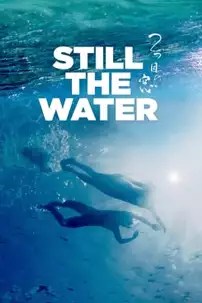 watch-Still the Water