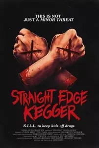 watch-Straight Edge Kegger