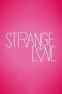 watch-Strange Love