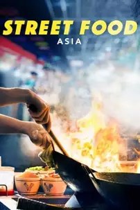 watch-Street Food: Asia