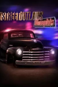 watch-Street Outlaws: Memphis