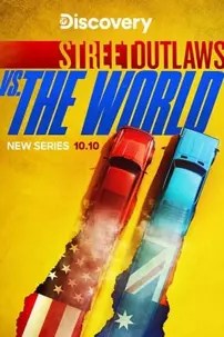 watch-Street Outlaws vs the World