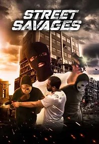 watch-Street Savages