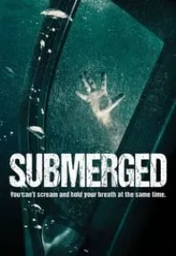 watch-Submerged