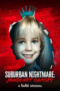 watch-Suburban Nightmare: JonBenét Ramsey