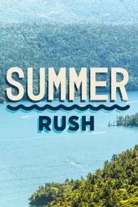 watch-Summer Rush
