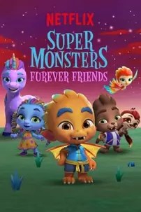 watch-Super Monsters Furever Friends