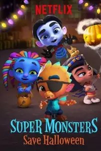 watch-Super Monsters Save Halloween