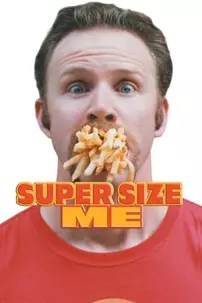 watch-Super Size Me