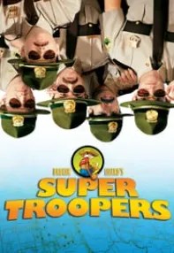 watch-Super Troopers