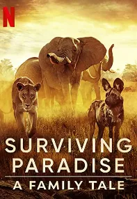 watch-Surviving Paradise: A Family Tale