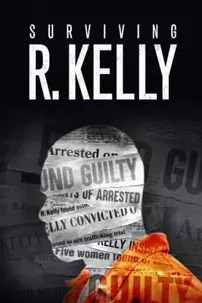 watch-Surviving R. Kelly