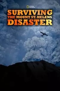 watch-Surviving the Mount St. Helens Disaster