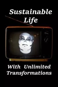 watch-Sustainable Life With Unlimited Transformations