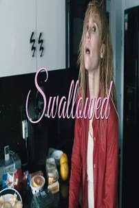 watch-Swallowed