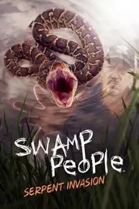 watch-Swamp People: Serpent Invasion