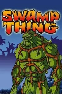 watch-Swamp Thing