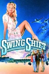 watch-Swing Shift