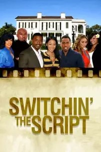 watch-Switchin’ The Script