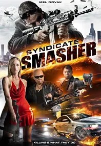 watch-Syndicate Smasher