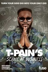 watch-T-Pain’s School of Business