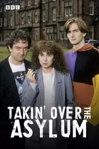 watch-Takin’ Over the Asylum